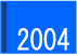 2004NɃ^f